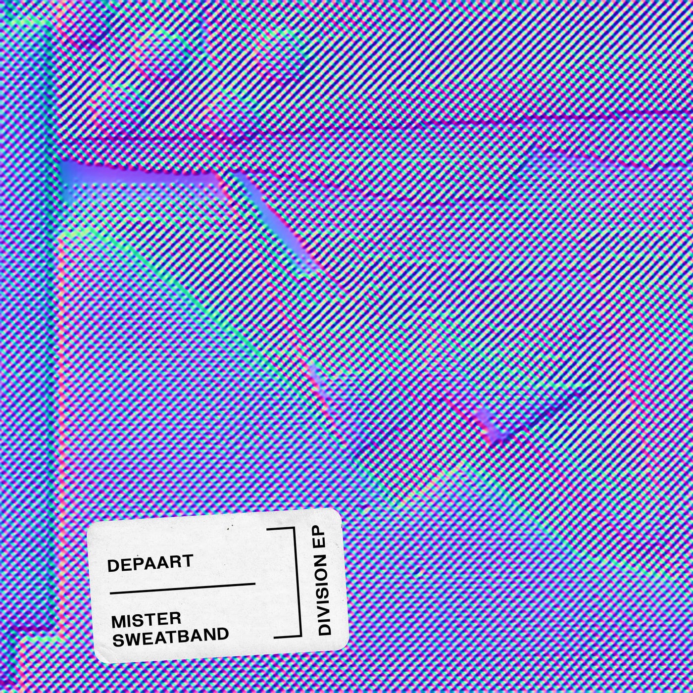 Depaart, Mister Sweatband – Division EP [DIYNAMIC133]